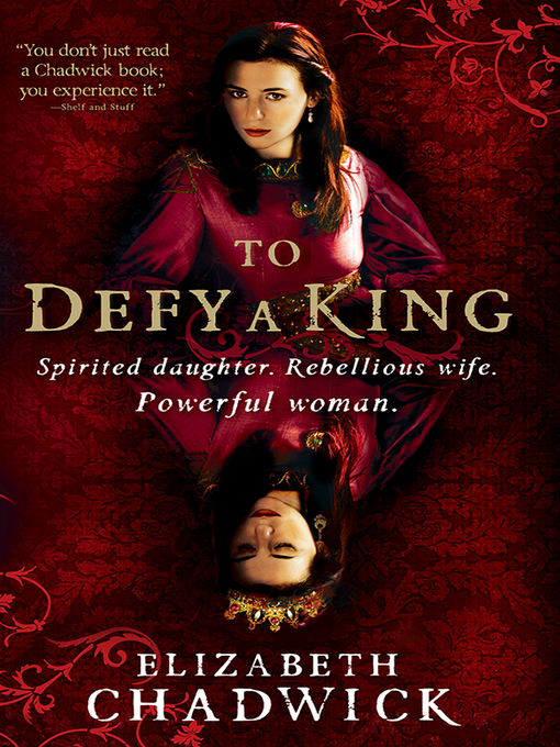 Title details for To Defy a King by Elizabeth Chadwick - Wait list